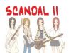 SCANDAL II